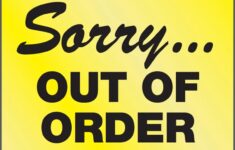 12 Creative Out Of Order Sign Printables Kitty Baby Love