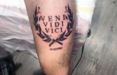 41 Veni Vidi Vici Tattoo Designs With Meaning Tattoos Spot