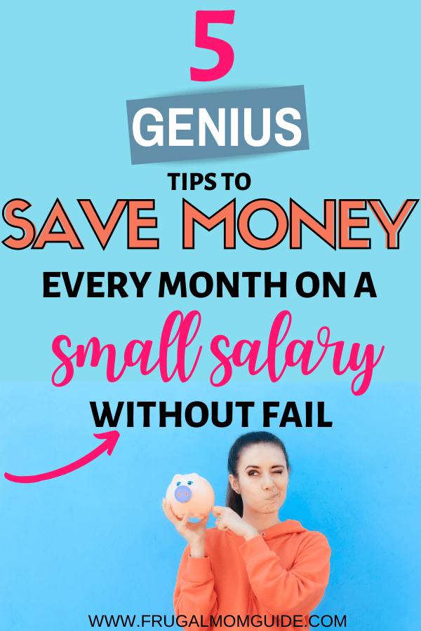 5 Tips To Save On A Small Salary How To Save Money From Your Salary 