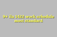 9 Ila 1422 Work Schedule Most Standard C ng L Ph p Lu t