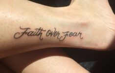 Faith Over Fear Fear Tattoo Faith Over Fear Back Of Neck Tattoos