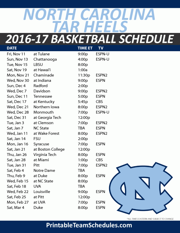 North Carolina Tar Heels Basketball Schedule 2016 17 Print Here Http 